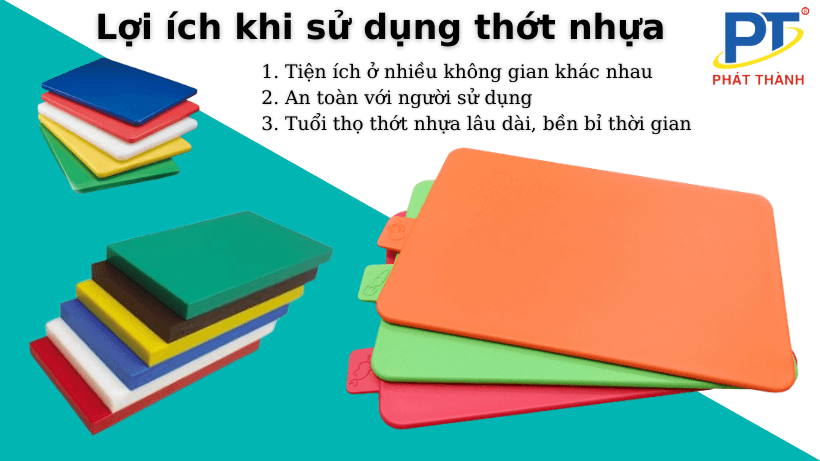 Lợi ích nổi bật khi sử dụng thớt làm bằng nhựa