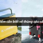 TOP 3 thùng câu cá đa năng được ưa chuộng hiện nay