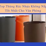 Top 3 Thùng Rác Nhựa Không Nắp Tốt Nhất Cho Văn Phòng