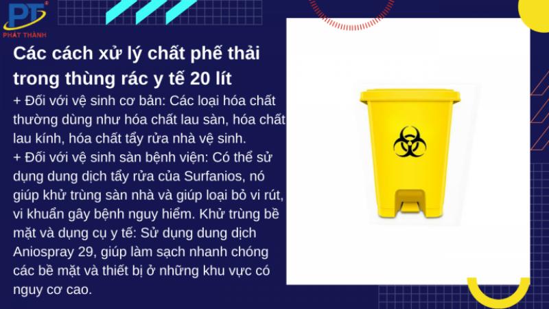 Các cách xử lý chất phế thải trong thùng rác y tế 20 lít